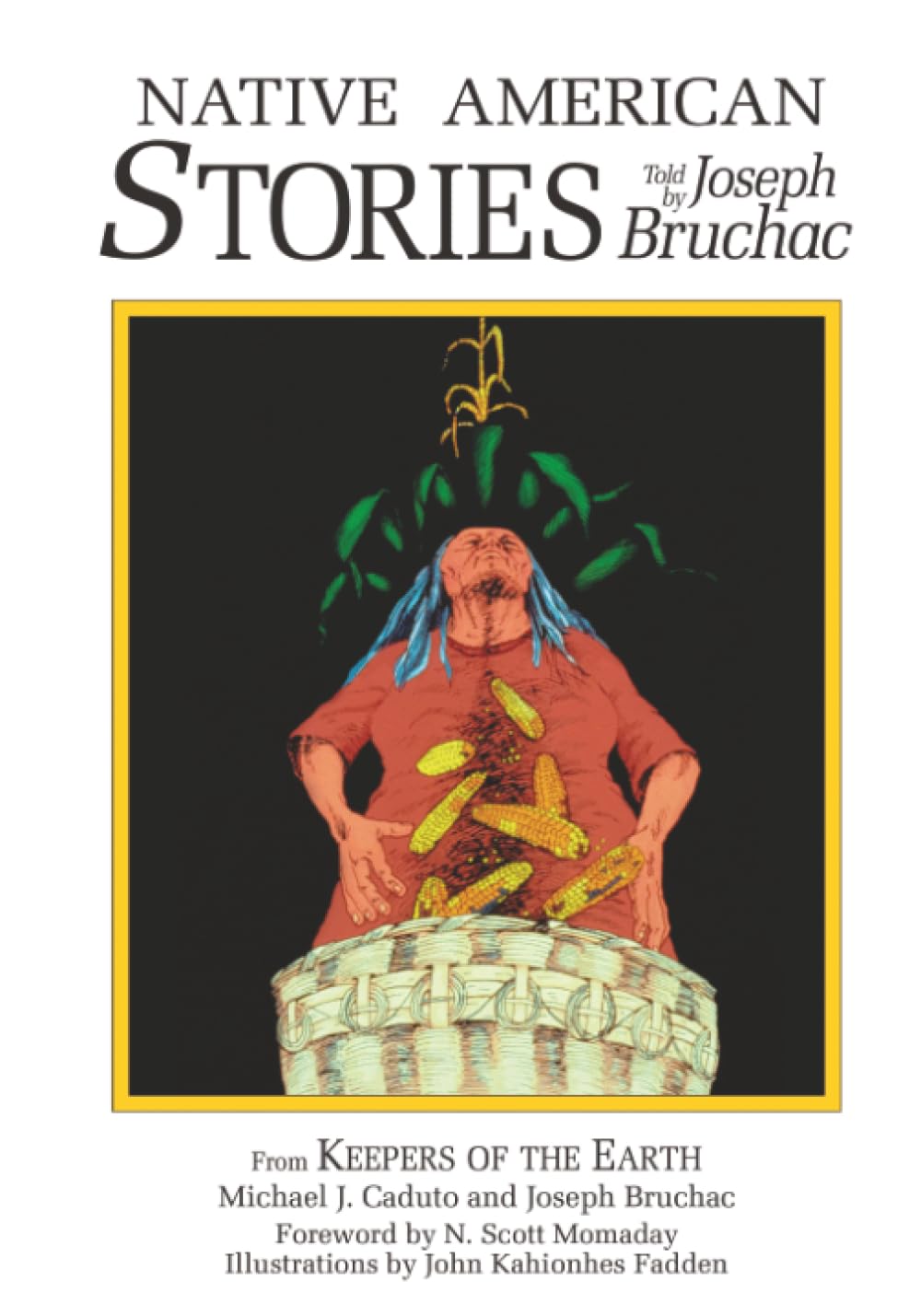 Native American Stories: Told by Joseph Bruchac (Myths and Legends)