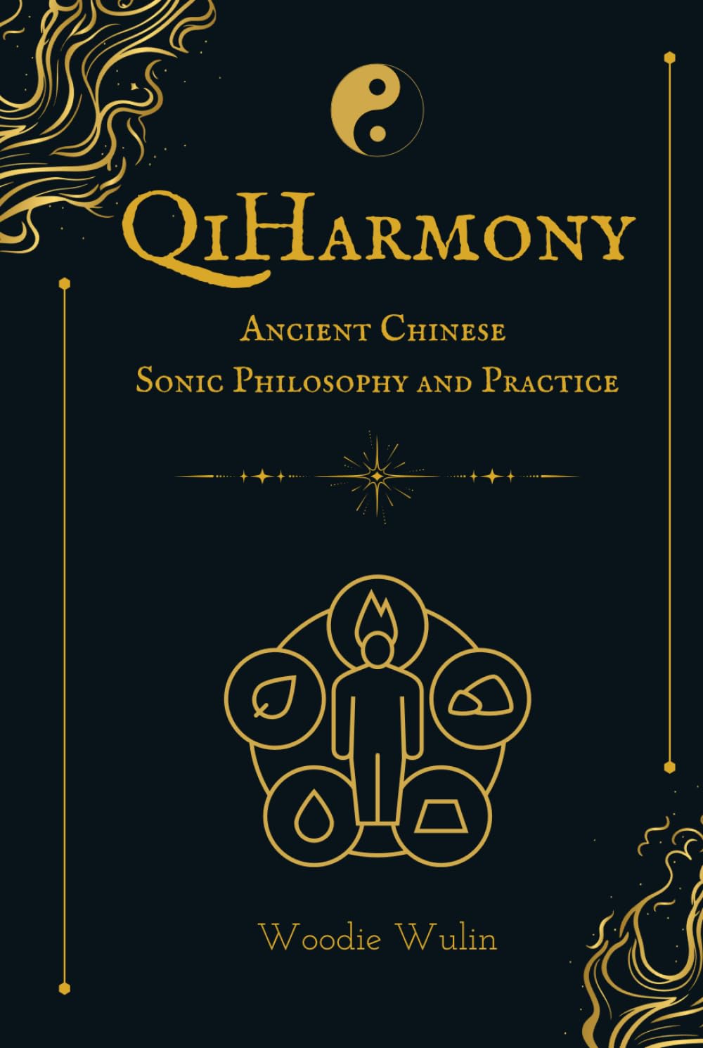 QiHarmony: Ancient Chinese Sonic Philosophy and Practice (TCM Sound Healing)      Hardcover – September 22, 2025