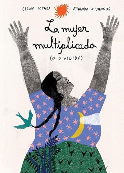 La mujer multiplicada