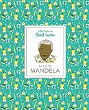  NELSON MANDELA: Little Guides to Great Lives: 1