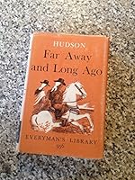 Far Away and Long Ago. Everyman"s Library 956 B004P1LJ0A Book Cover