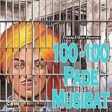 100-100 Pade Musibat