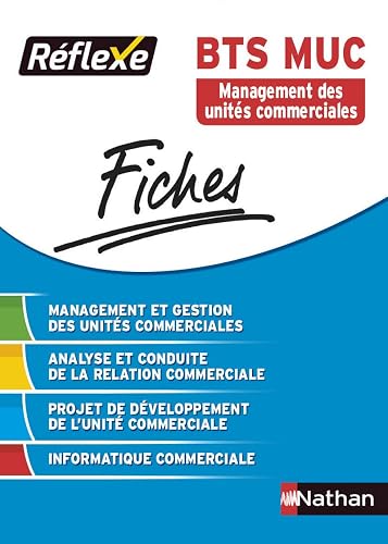 Fiches Réflexe - Management et gestion des unités Commerciales - BTS MUC