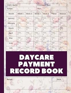 Daycare Payment Record Book: Home Daycare Providers and Childcare Centers | Essential for providers | Weekly and monthly payment tracking | Ideal for preschools, centers, and in-home daycare.