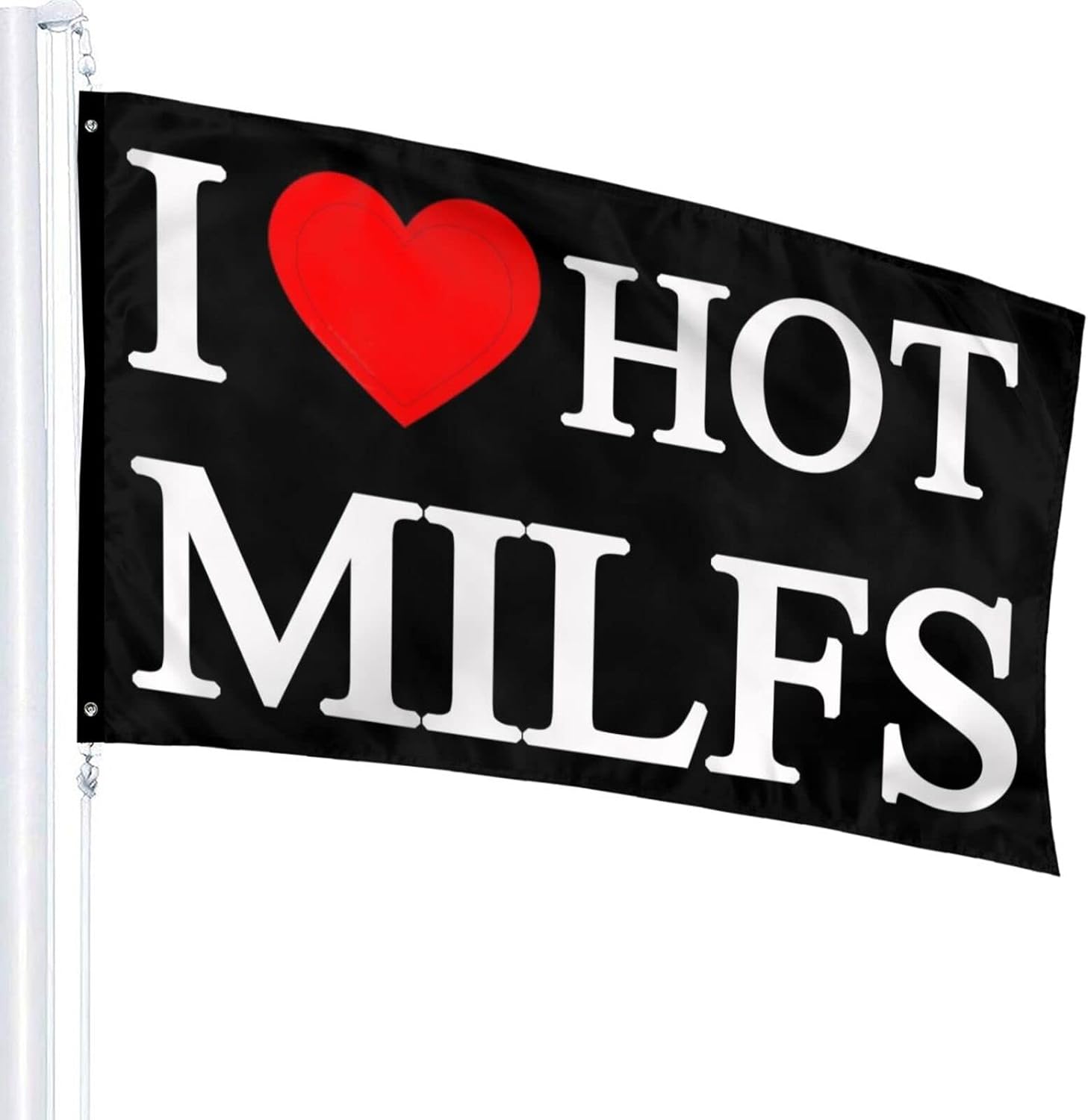 I Love Hot Milfs Flags Vivid Color And Fade Proof Outdoor Indoor Decoration Garden Flag 3x5 Ft