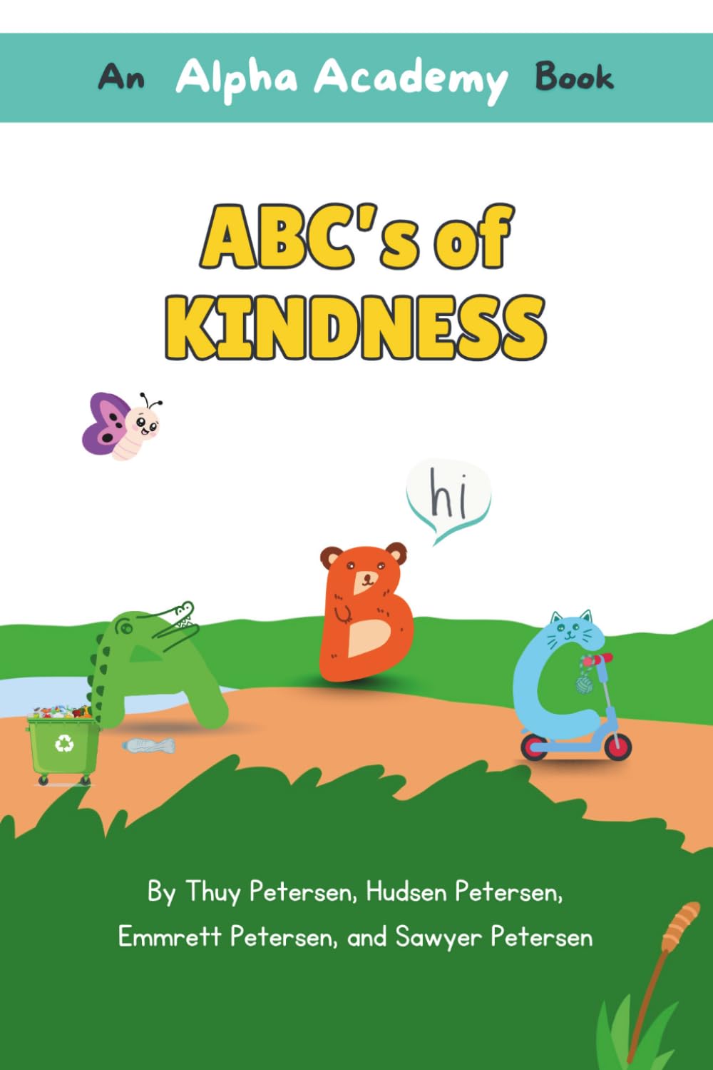 ABC's of Kindness: An Alpha Academy Book