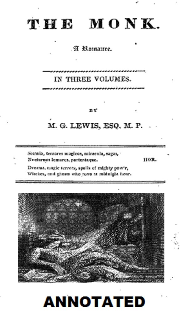 The Monk: A Romance (Annotated)