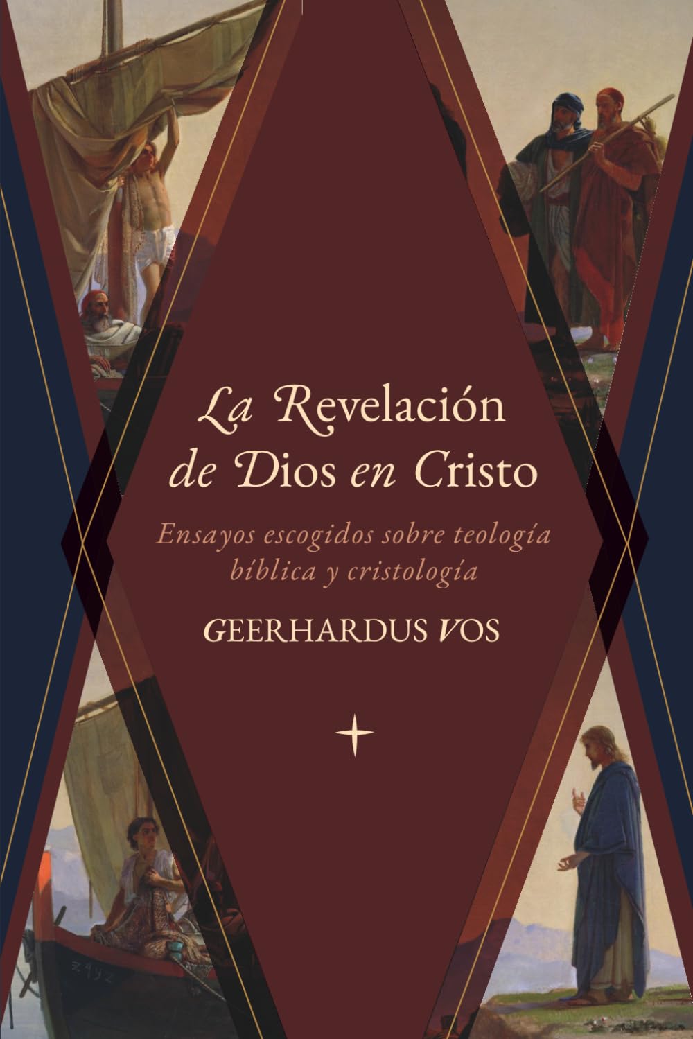La Revelación de Dios en Cristo: Ensayos escogidos sobre teología bíblica y cristología