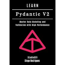 LEARN PYDANTIC V2 LEARN PYDANTIC V2 Data Extreme USA