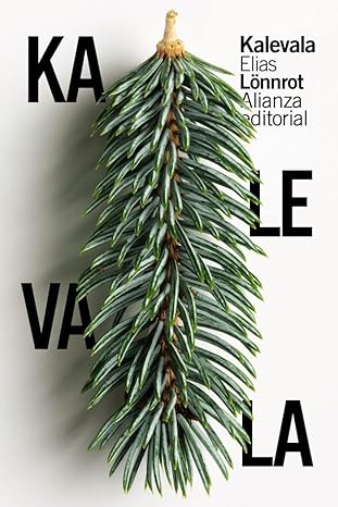 El Kalevala - Epopeya finlandesa