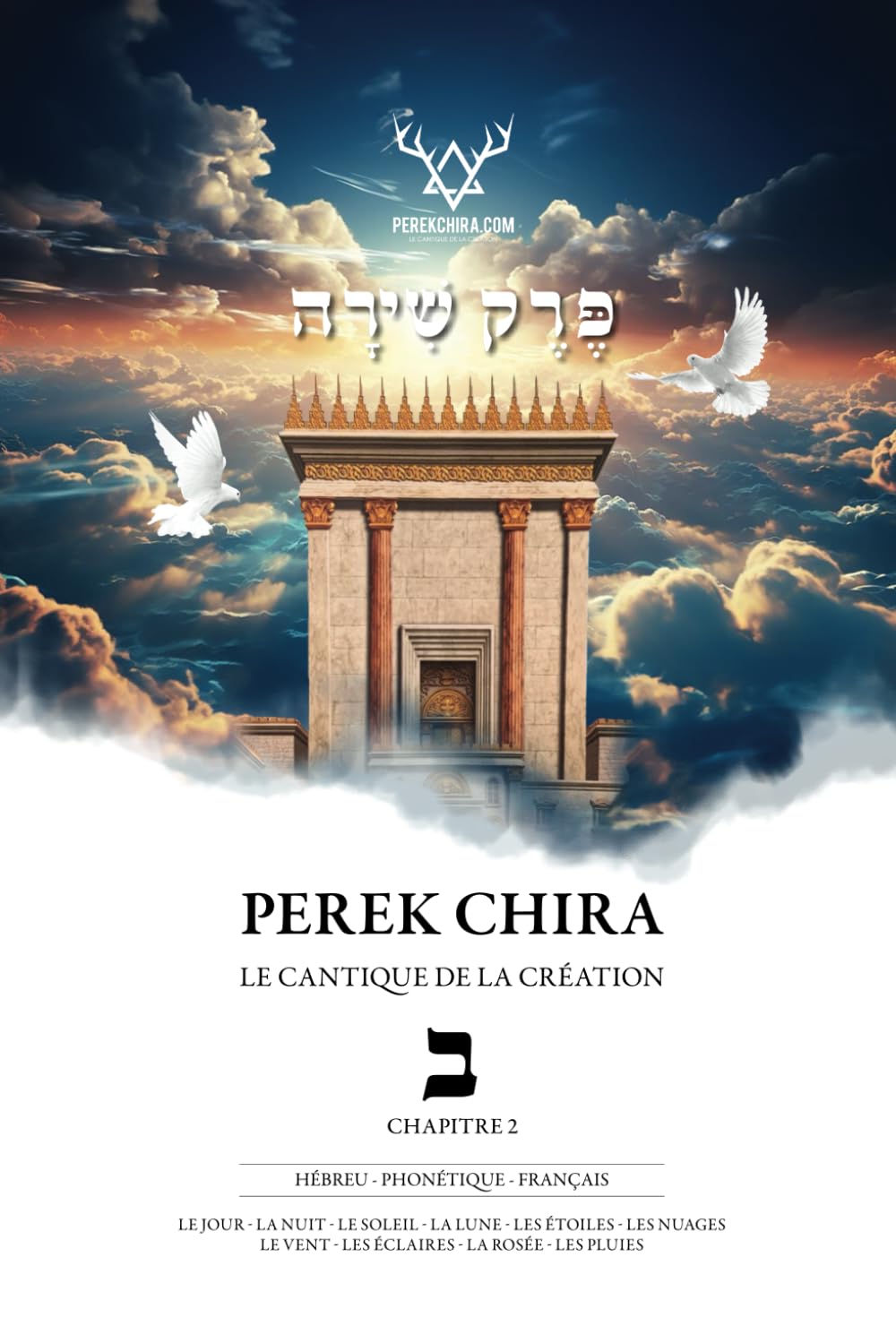 PEREK CHIRA: Chapitre 2 (French Edition)