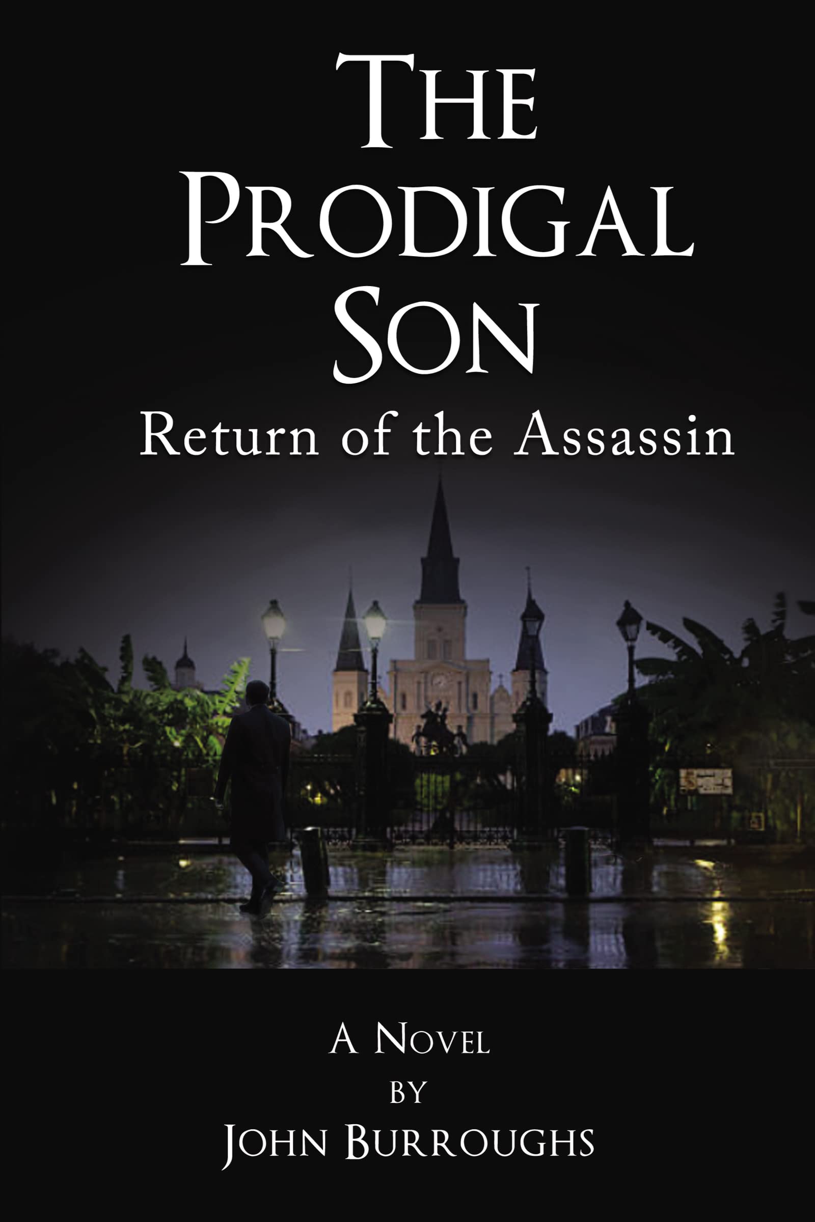 Buy The Prodigal Son: Return of the Assassin — BookShops.in