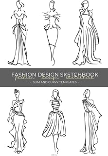 Fashion Design Sketchbook With Inclusive Slim & Curvy Templates/Croquis (Women): Textile Students and Clothing Designers |...