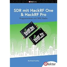 SDR mit HackRF One & HackRF Pro Programmieren mit GNU Radio