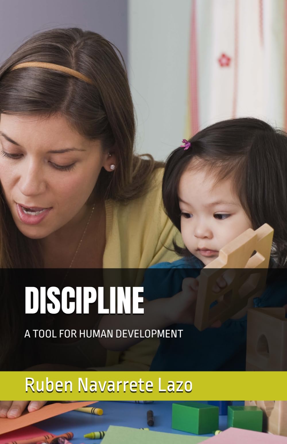 Disciplina: Una herramienta de desarrollo humano