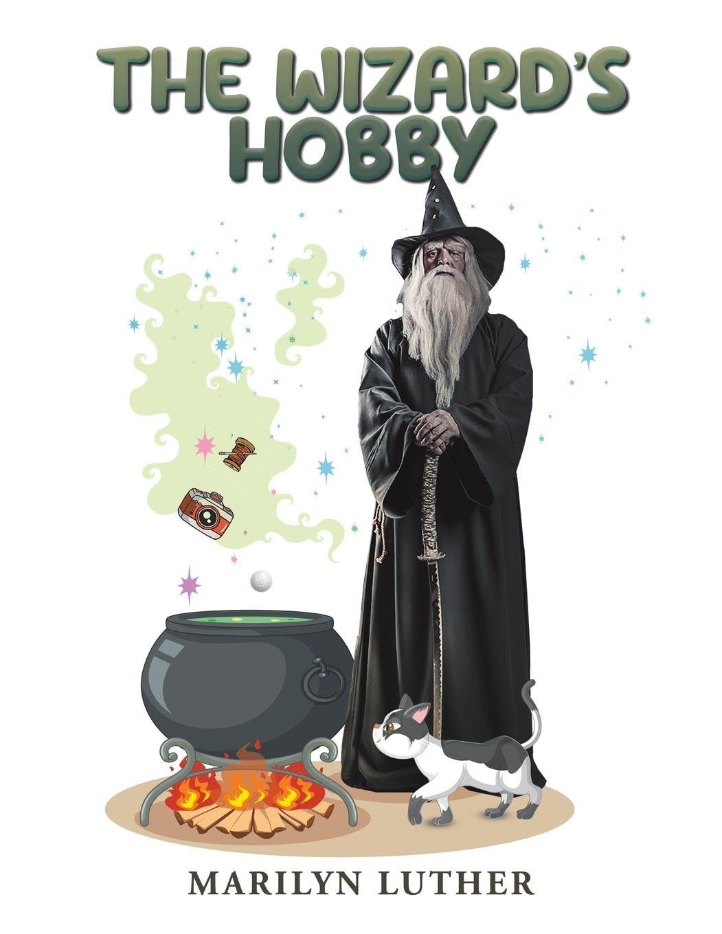 The Wizard's Hobby by Marilyn Luther (Paperback Book)