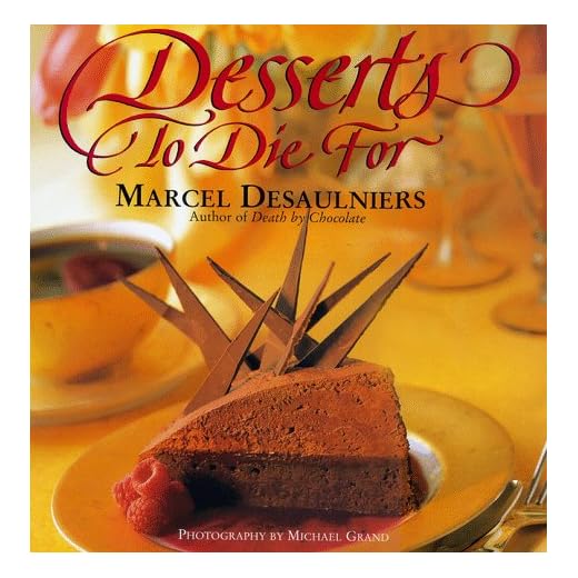Desserts to Die for