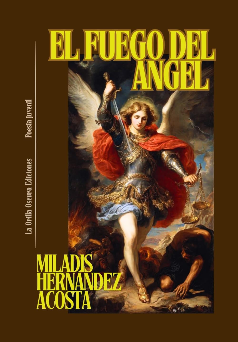 EL FUEGO DEL ANGEL