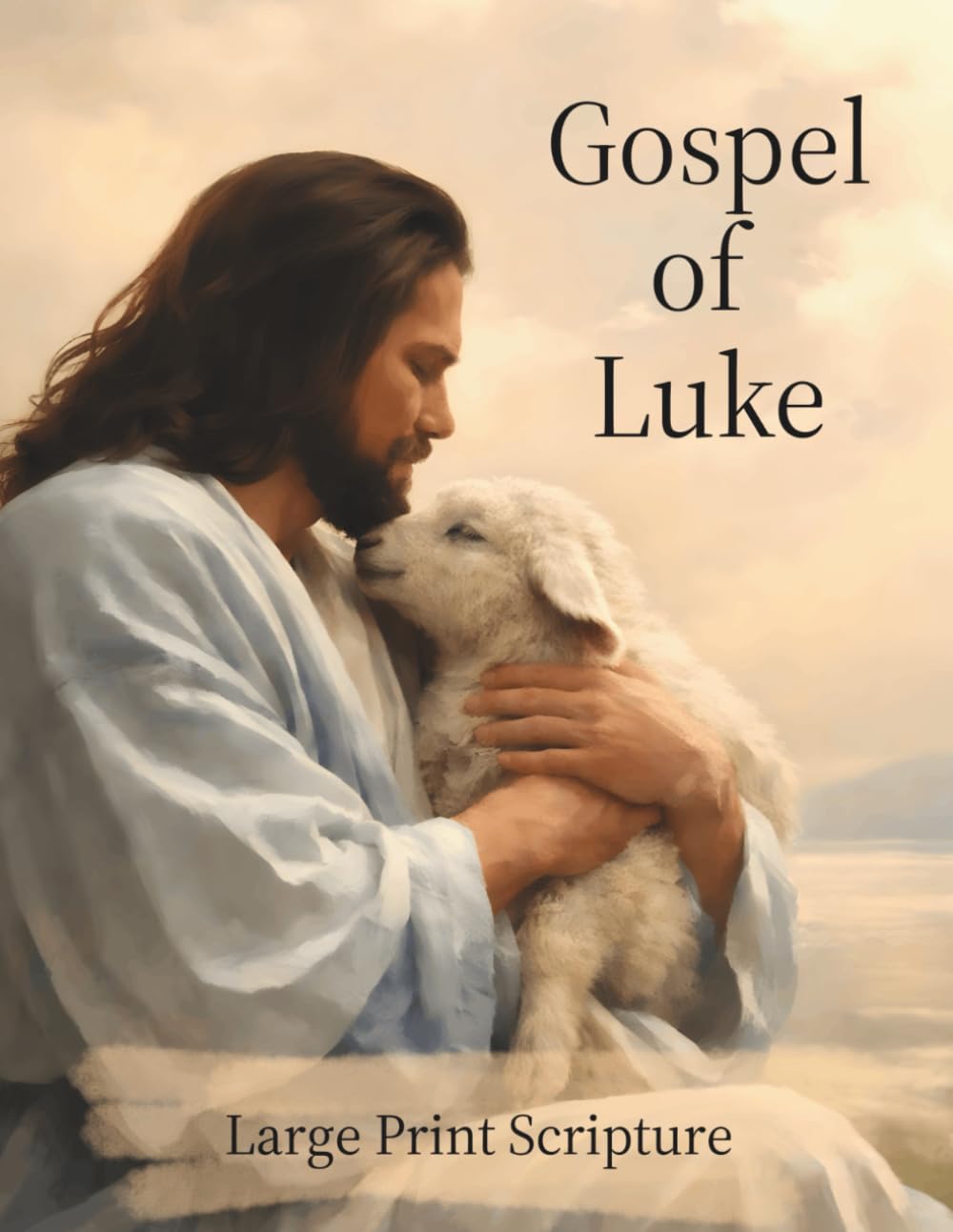 Gospel of Luke: Large Print Scripture for Seniors