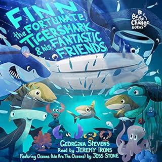 Finn the Fortunate Tiger Shark and His Fantastic Friends cover art