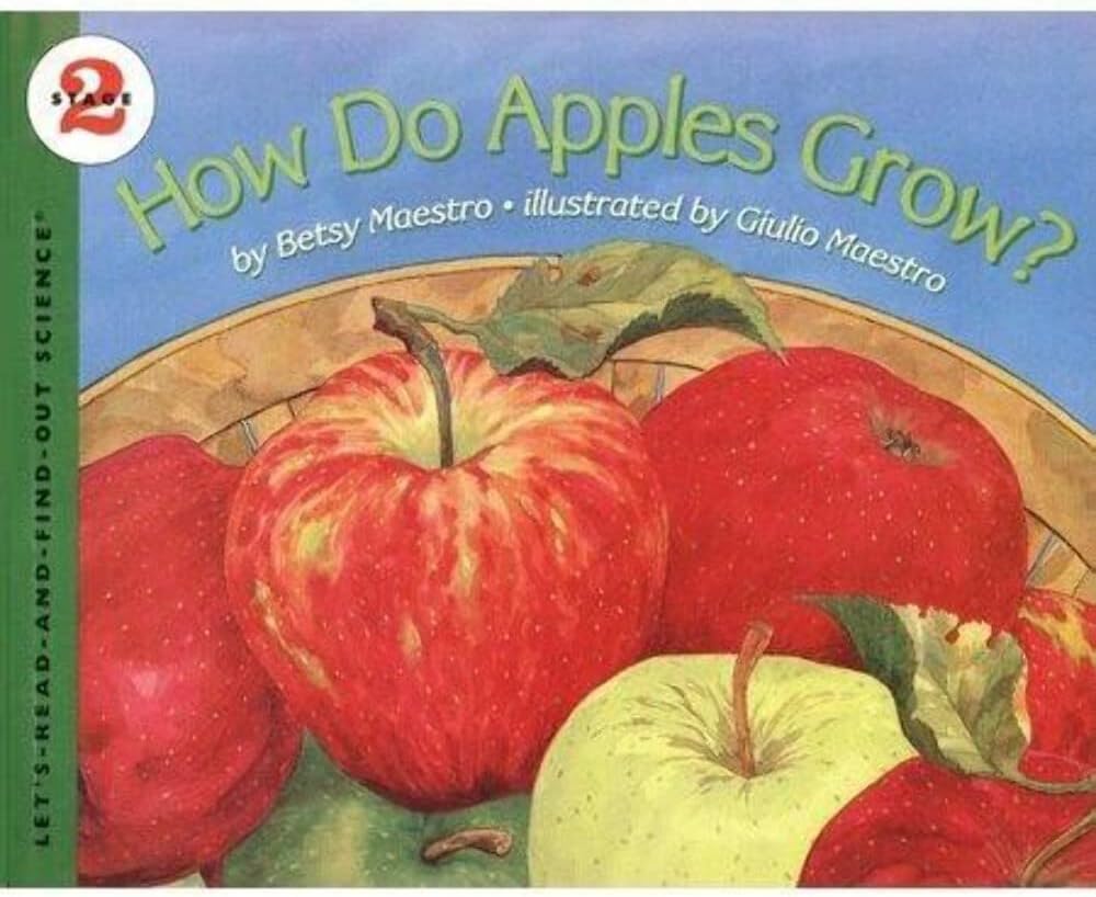 How Do Apples Grow?: Let's Read and Find out Science - 2 by Betsy Maestro - Paperback
