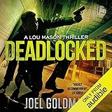 Deadlocked: Lou Mason Thrillers, Book 4
