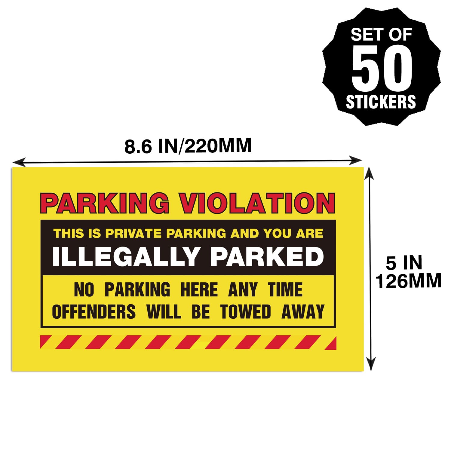 5x9 Sticker Warning Stickers 50 Parking Violation Stickers - YOU ARE ILLEGALLY ...