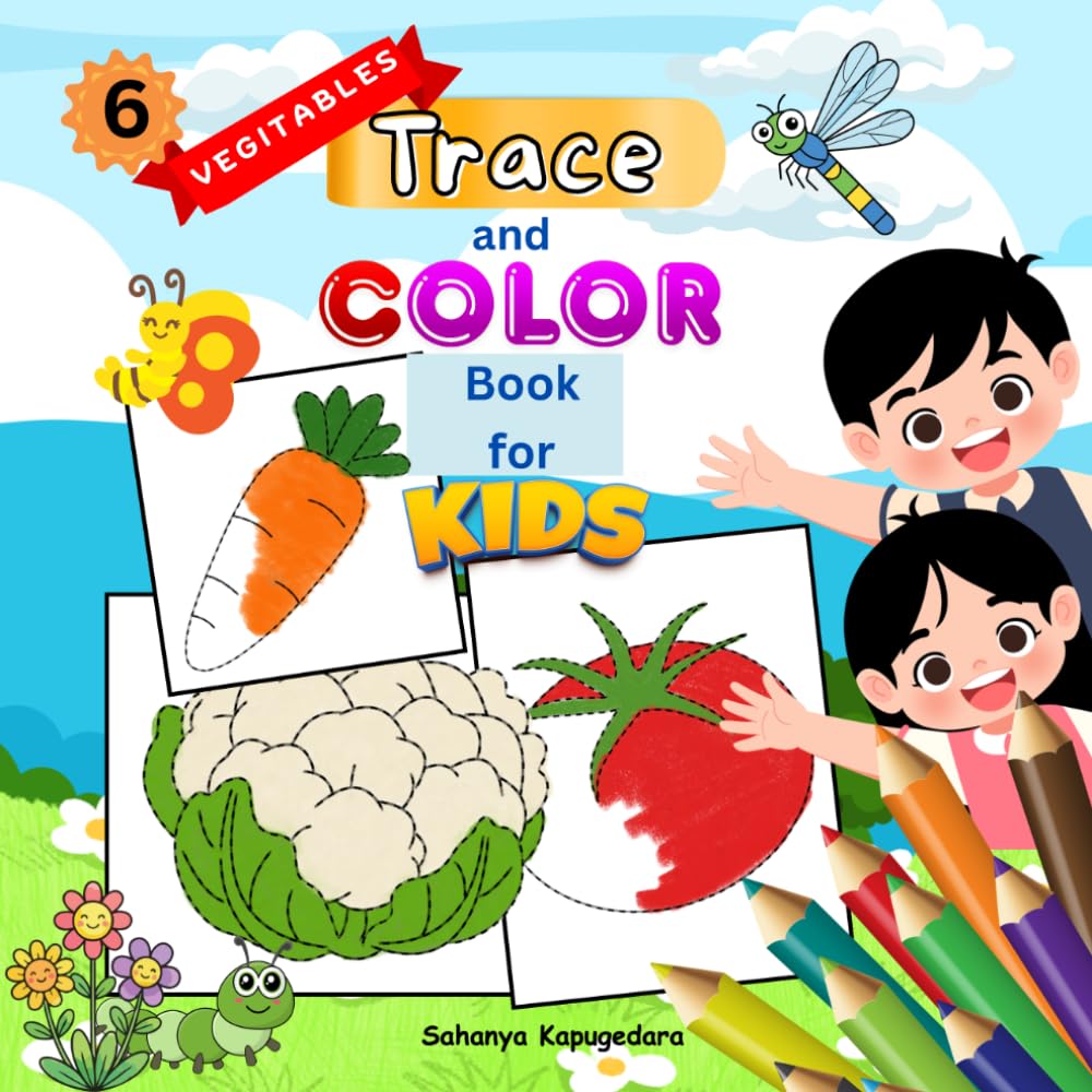 Trace and Color Book for Kids – Vegetables: Trace, Learn, and Recognize Vegetables with Real Color Images (Carrot, Cabbage, Tomato, and More!) (Kids Trace & Color Series)
