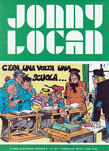 Jonny Logan - C'era una volta una scuola (German Edition)