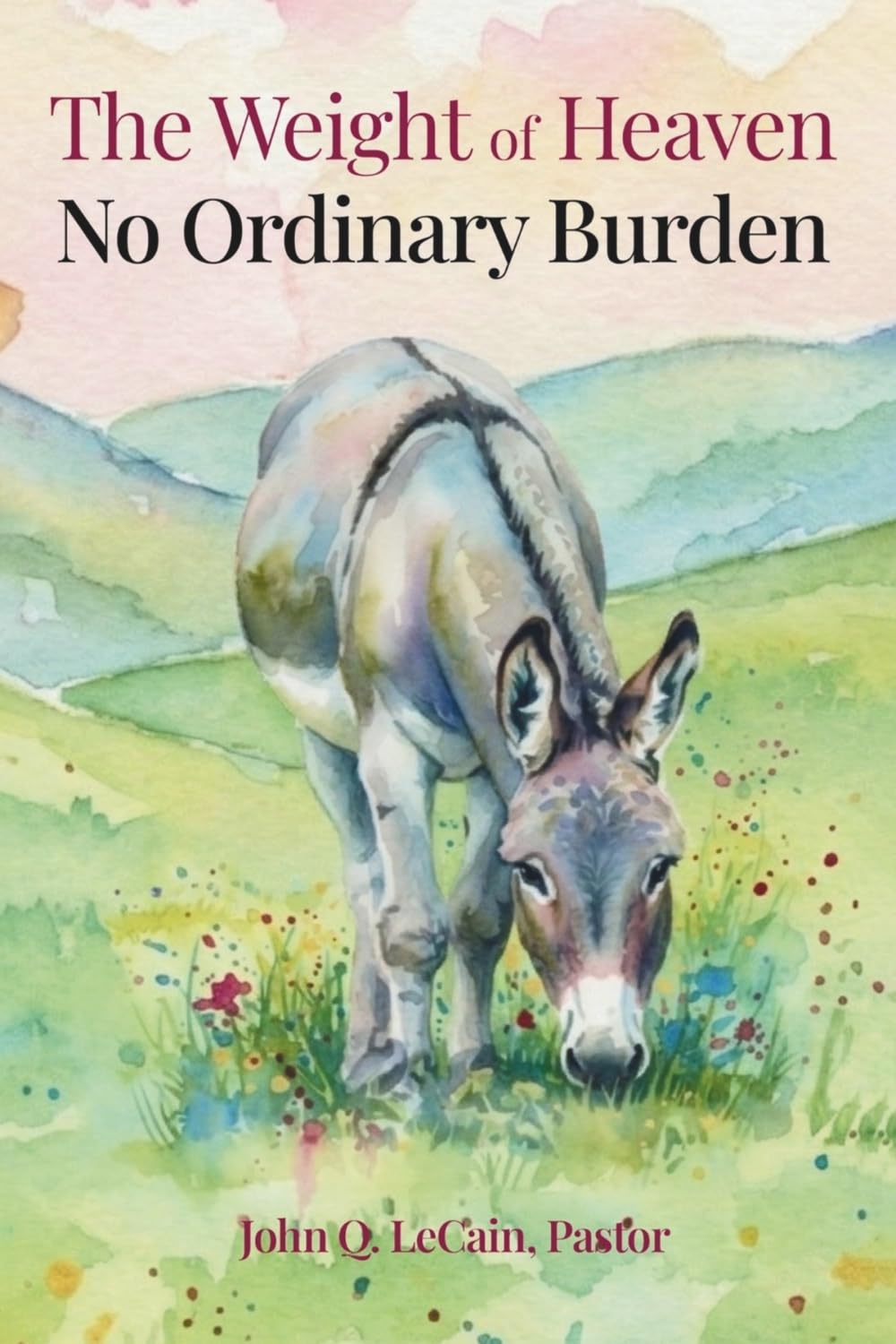 The Weight of Heaven: No Ordinary Burden