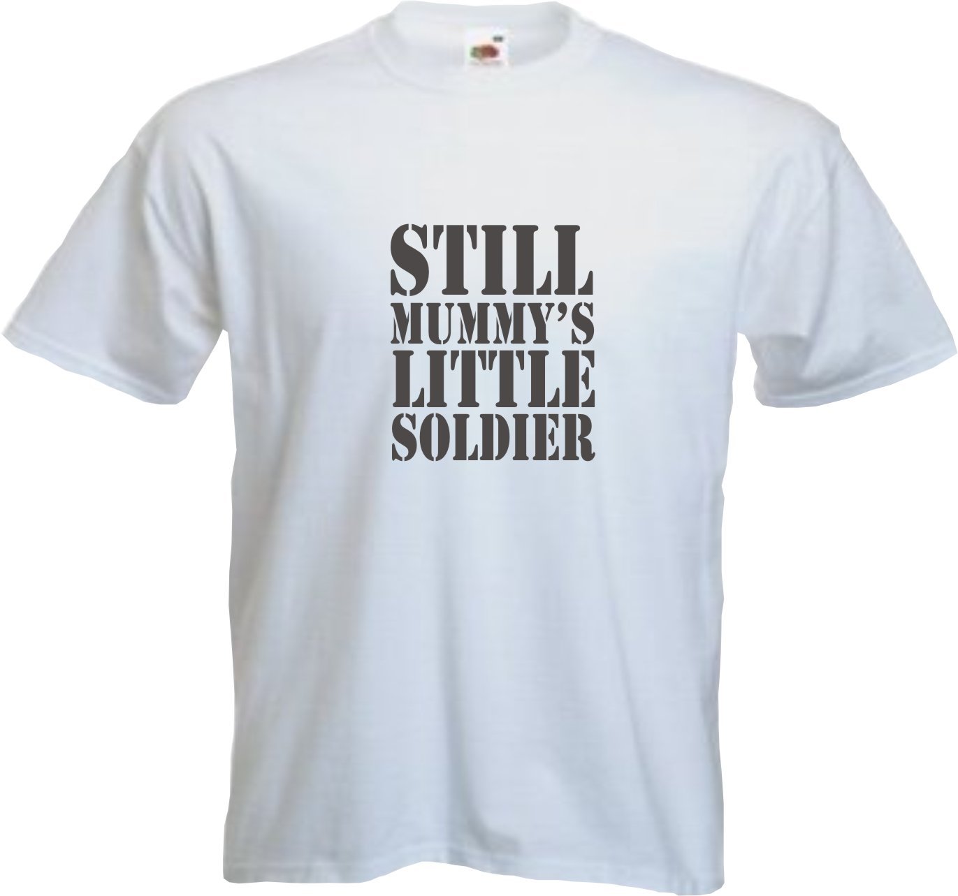 Rhino and Mugsy Still Mummy's Little Soldier - White T Shirt with Black Print