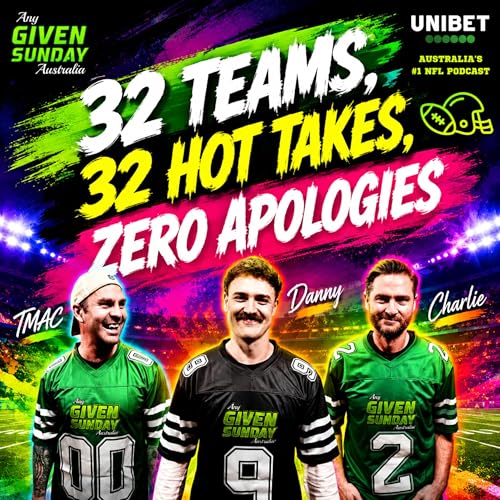 32 Teams, 32 Hot Takes, Zero Apologies- Part 1