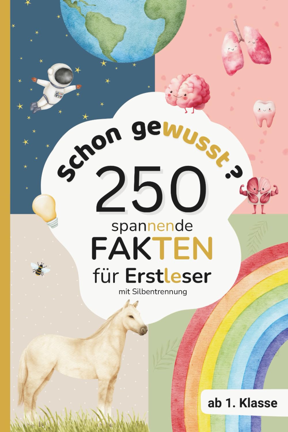 Spannende Fakten für Erstleser: Silbenbuch für Kinder – mit Quiz, Rätseln & Lese-Diplom | Lesenlernen mit Spaß ab Klasse 1 für Jungen und Mädchen