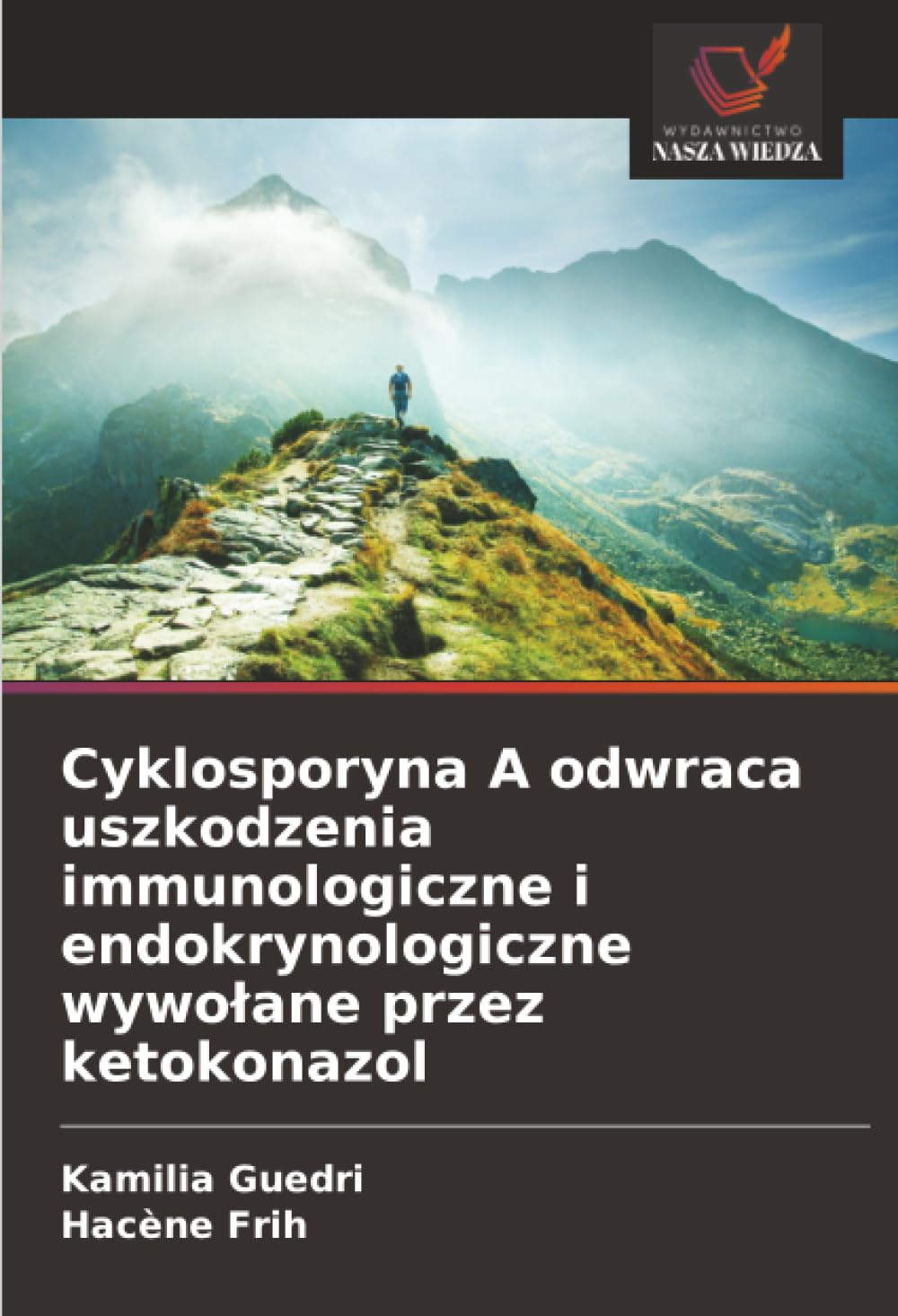 Cyklosporyna A odwraca uszkodzenia immunologiczne i endokrynologiczne wywolane przez ketokonazol