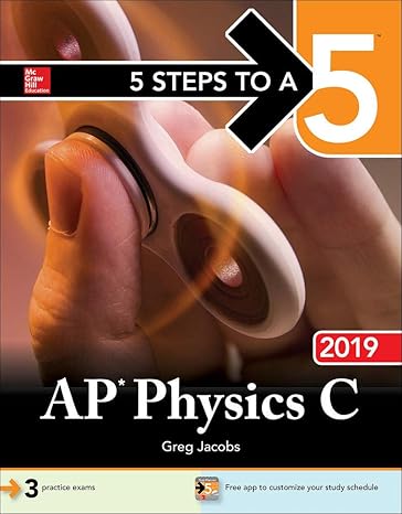 5 Steps to a 5: AP Physics C 2019-Wow! eBook