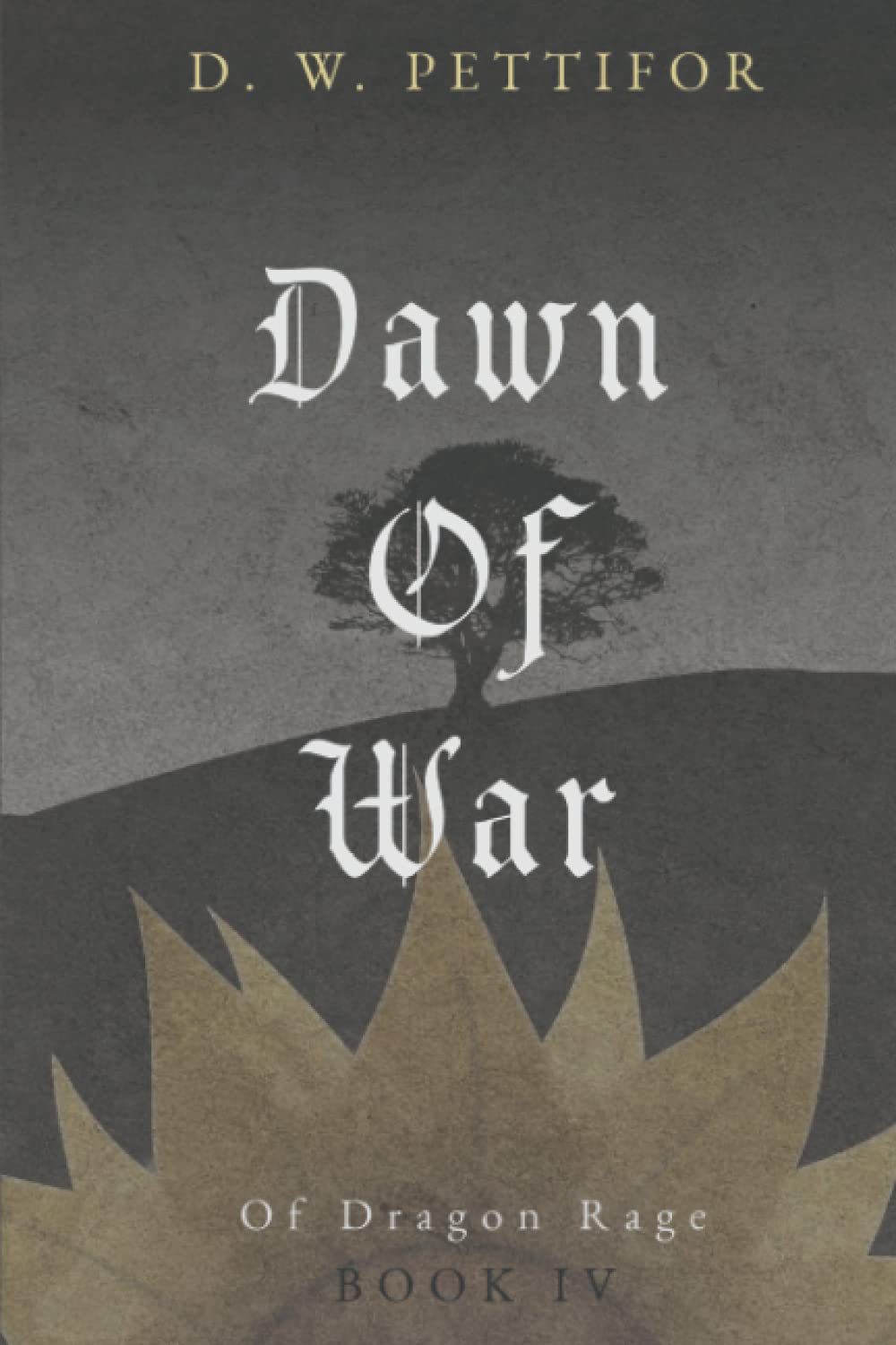 Dawn of War (Of Dragon Rage)