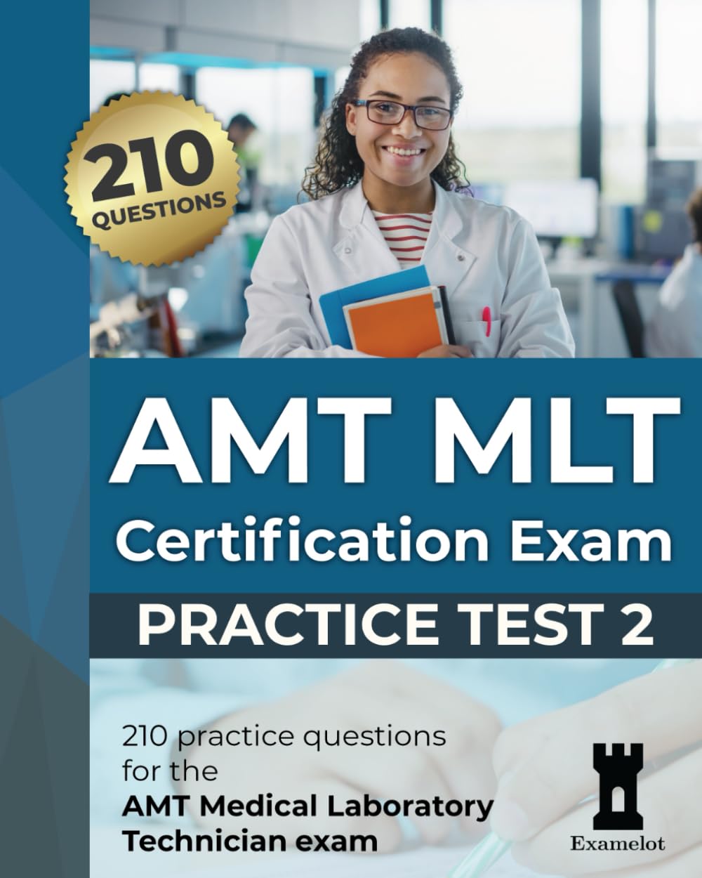 AMT MLT Certification Exam: Practice Test 2