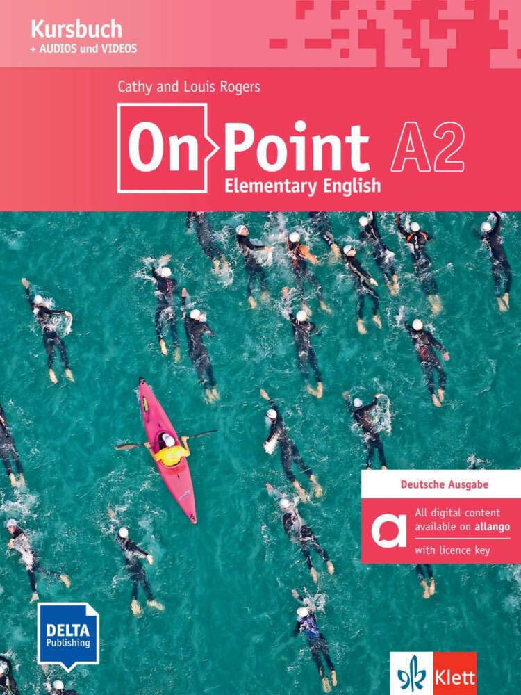 On Point A2 Elementary English – Hybride Ausgabe allango: Deutsche Ausgabe. Kursbuch mit Audios und Videos inklusive Lizenzschlüssel allango (24 Monate)