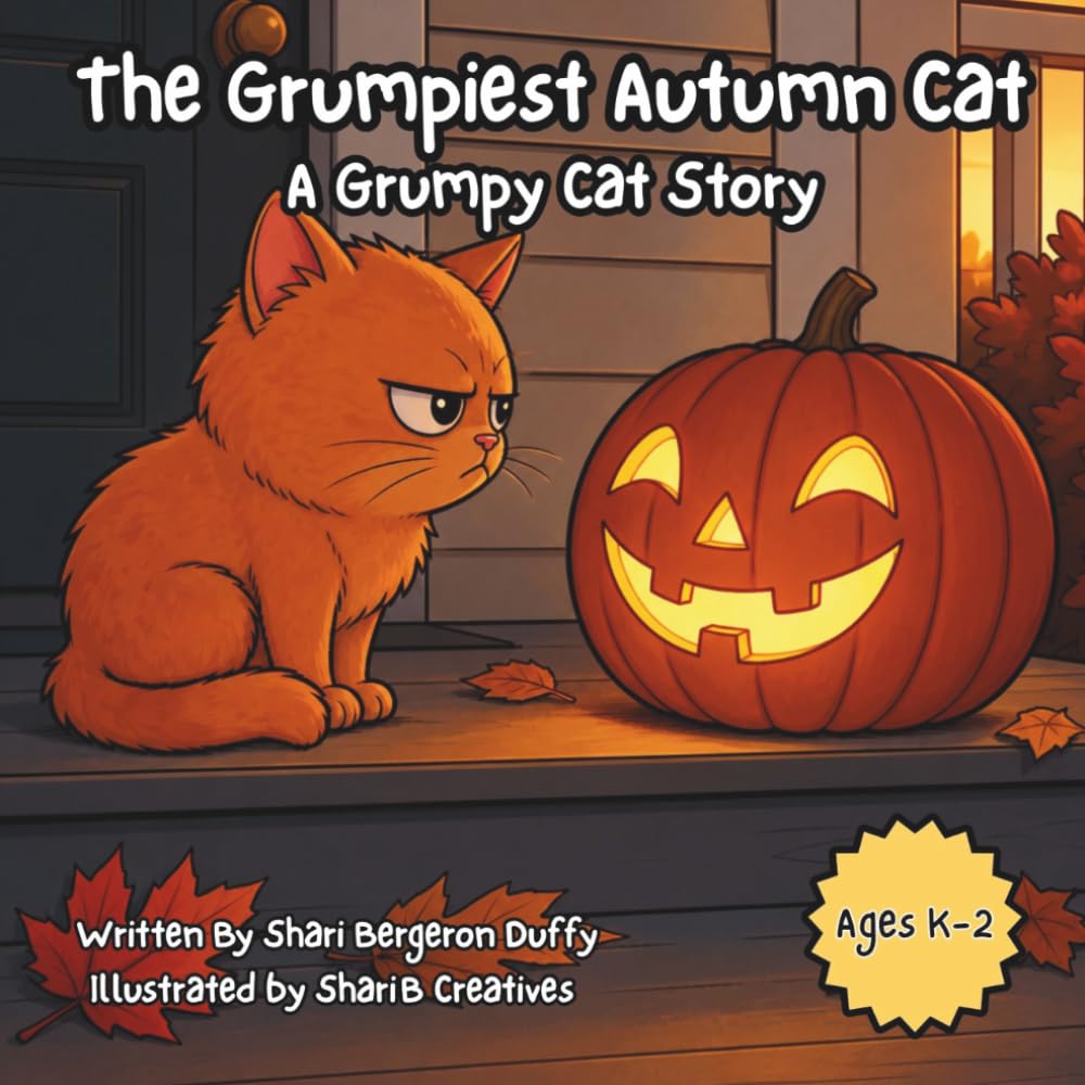 The Grumpiest Autumn Cat: A Grumpy Cat Children's Story (The Grumpy Holiday Cat Series)