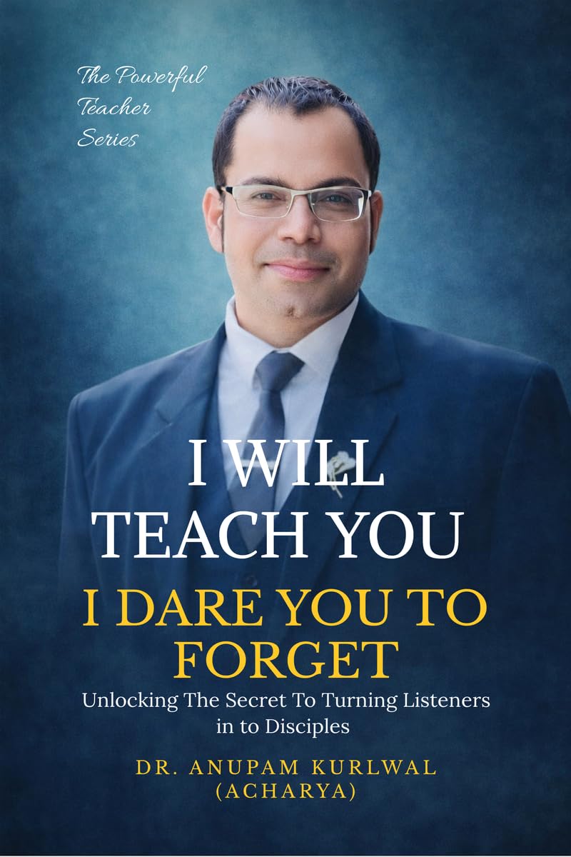 I Will Teach You- I Dare You To Forget: Unlocking the Secret to Turning Listeners into Disciples
