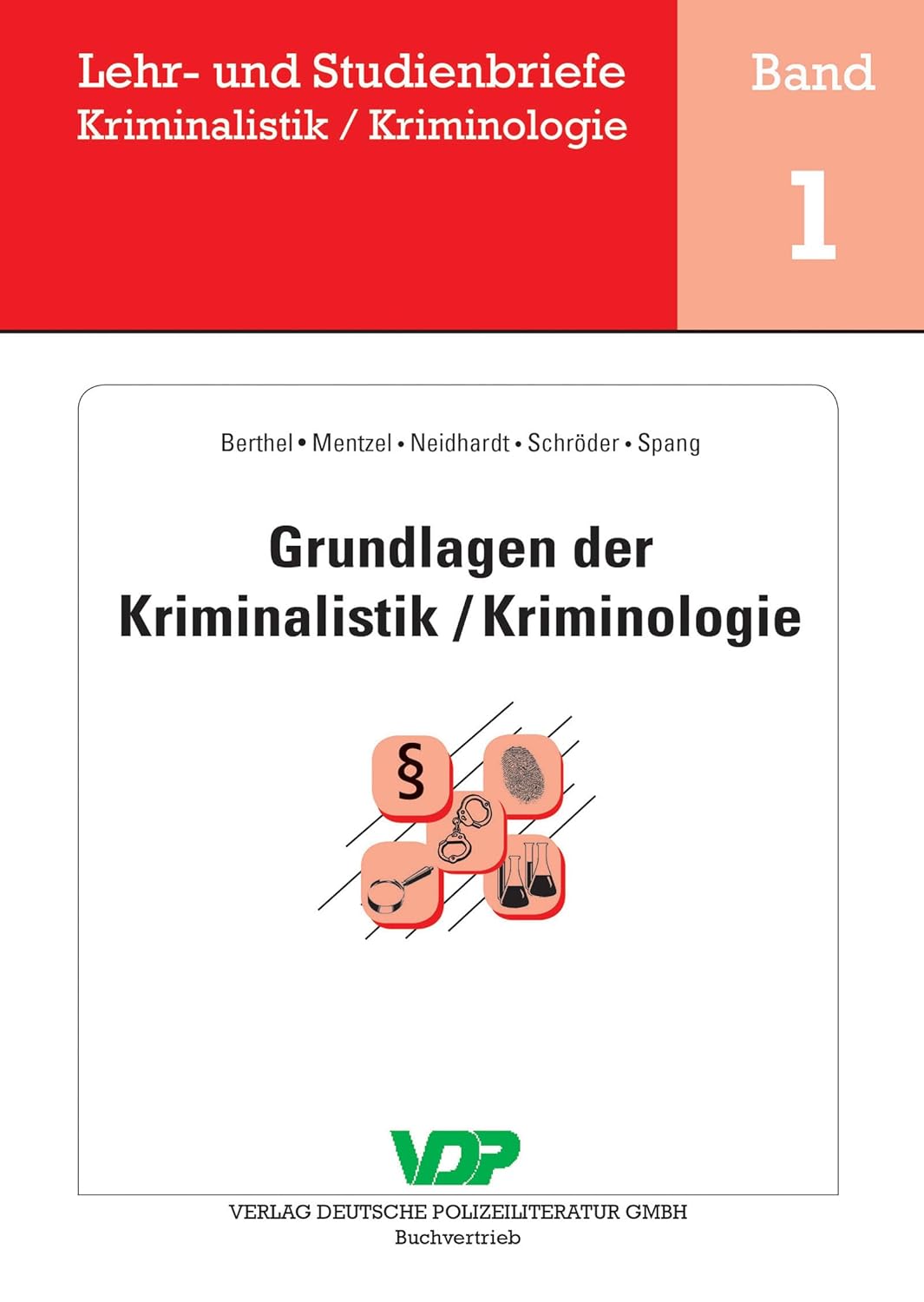 Was Ist Der Unterschied Zwischen Kriminologie Und Kriminalistik Grundlagen der Kriminalistik / Kriminologie (Lehr- und Studienbriefe