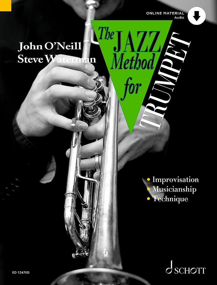 The Jazz Method for Trumpet - The Modern Way to Play the Trumpet - Trumpet Sheet Music with Audio Download - Schott Music (ED 12470D)