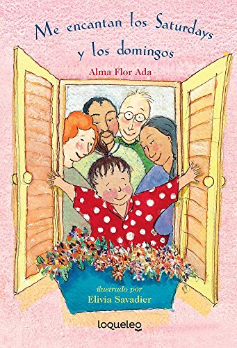 Me encantan los Saturdays y los domingos (0) (Spanish and English Edition)