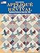Appliqué Quilt Revival: Updated Patterns from the 30s
