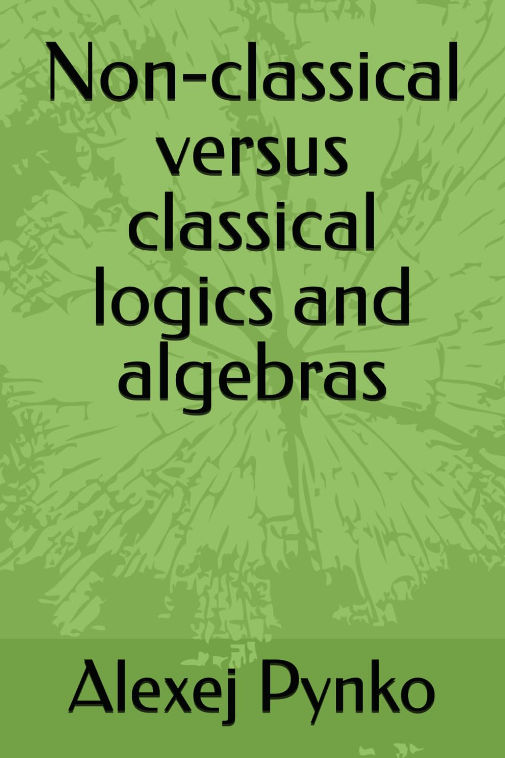 Non-classical versus classical logics and algebras
