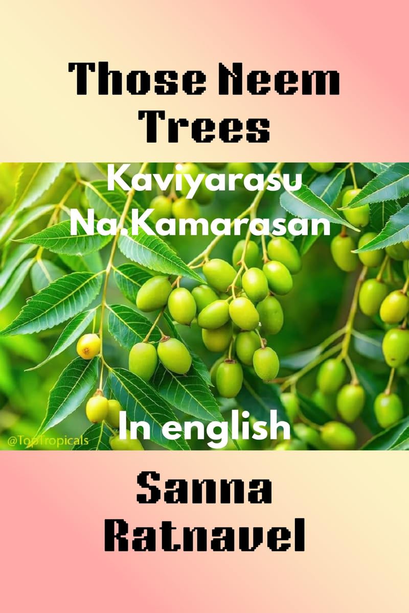 Those Neem Trees
