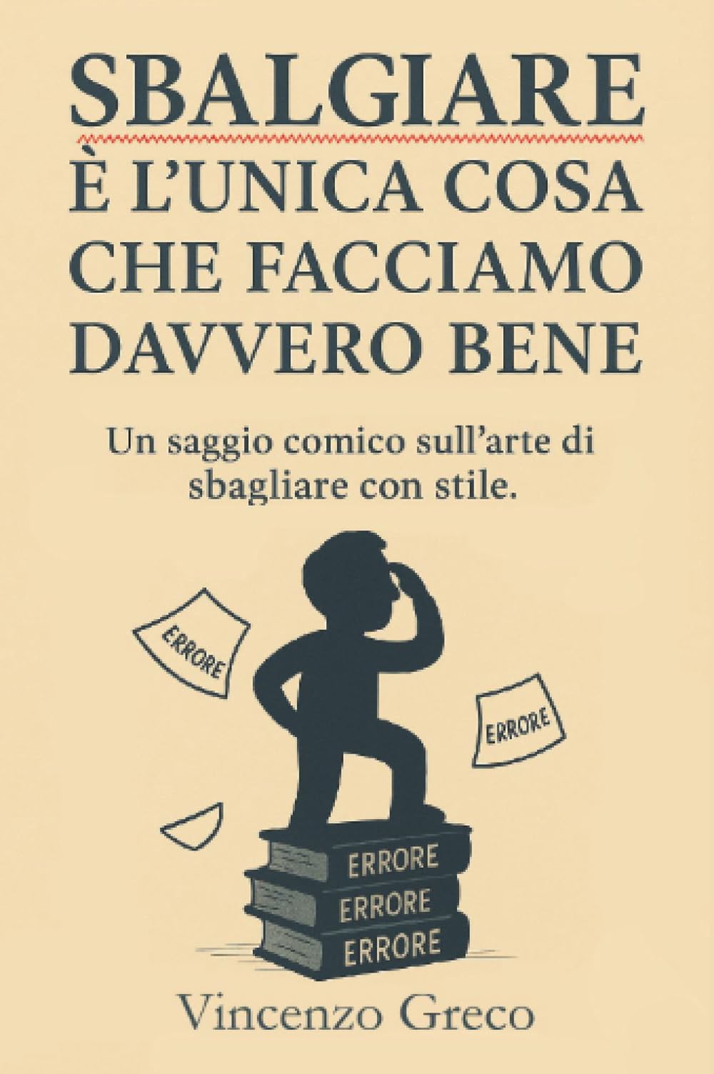 Sbalgiare è l’unica cosa che facciamo davvero bene