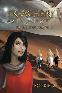 Treachery and the Land of Burning Sand (Treachery Series)