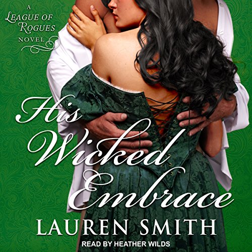 His Wicked Embrace (By Lauren Smith)