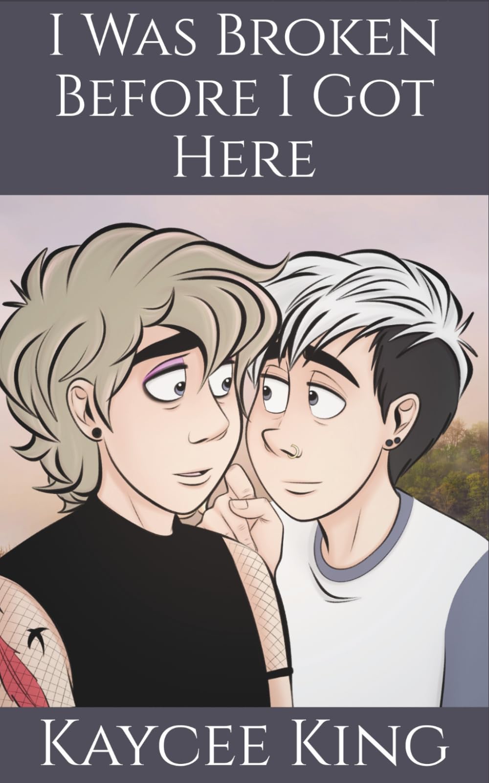 I Was Broken Before I Got Here: Book Three: 3 (The Things We Didn't Know)